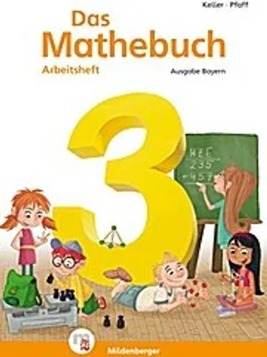 Image de Das Mathebuch 3 - Arbeitsheft · Ausgabe Bayern