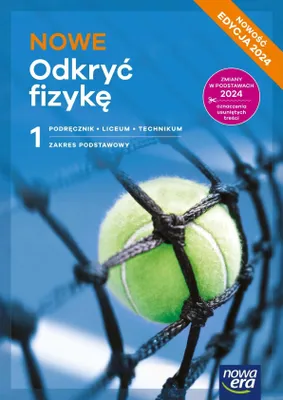 Productafbeelding van Nowe Odkryć fizykę 1. Liceum i technikum. Podręcznik. Zakres podstawowy. Edycja 2024