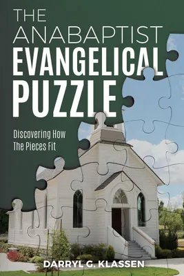 Produktbild von The Anabaptist Evangelical Puzzle