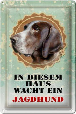 Produktbild von Blechschild Hund 20x30cm in diesem Haus wacht ein Jagdhund