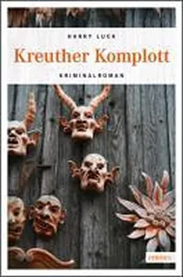 Produktbild von Luck, H: Kreuther Komplott