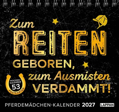 Produktbild von Pferdemädchen 2027 - Zum Reiten geboren, zum Ausmisten verdammt.