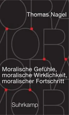 Obrázok produktu pre Moralische Gefühle, moralische Wirklichkeit, moralischer Fortschritt
