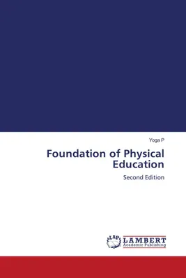 Produktbild von Foundation of Physical Education