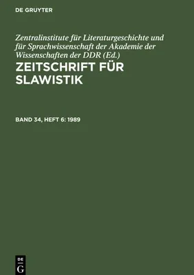 Produktbild von Zeitschrift für Slawistik, Band 34, Heft 6, Zeitschrift für Slawistik (1989)