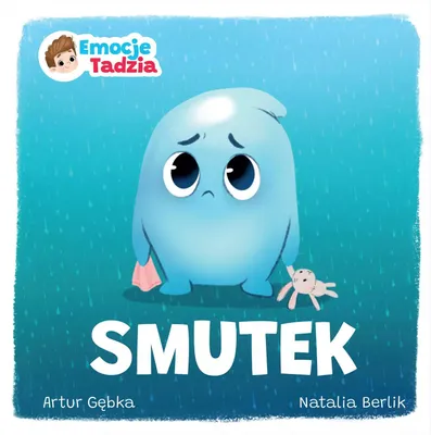 Zdjęcie produktu dla Emocje Tadzia. Smutek