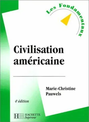 Image de La Civilisation américaine, édition 2003