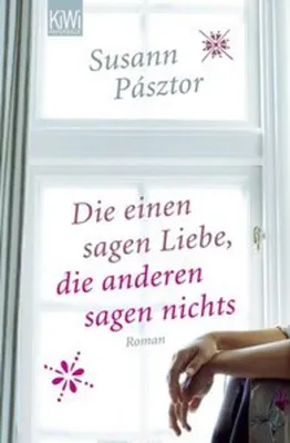 Image de Die einen sagen Liebe, die anderen sagen nichts