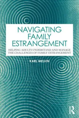 Produktbild von Navigating Family Estrangement