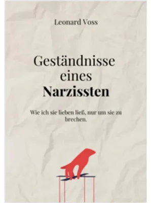 Produktbild von Geständnisse Eines Narzissten