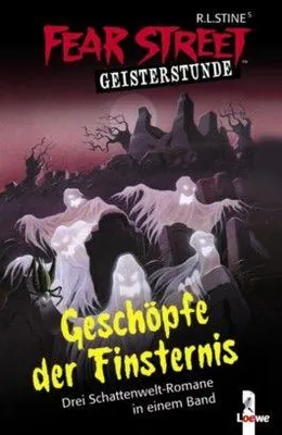 Produktbild von Fear Street Geisterstunde: Geschöpfe der Finsternis