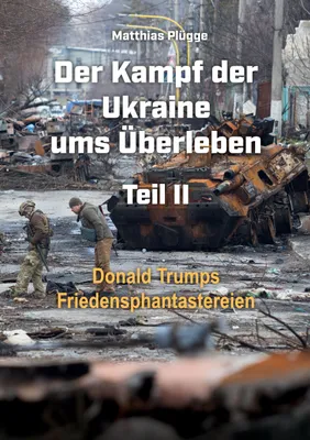 Produktbild von Der Kampf der Ukraine ums Überleben Teil II