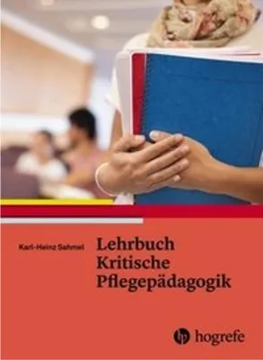 Obrázek produktu pro Lehrbuch Kritische Pflegepädagogik