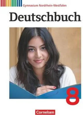 Produktbild von Deutschbuch Gymnasium 8. Schuljahr. Schülerbuch Nordrhein-Westfalen