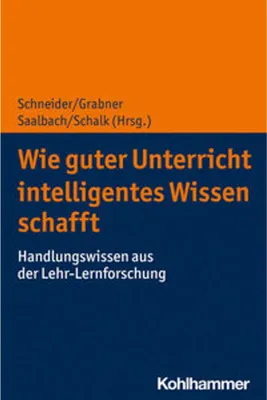 Immagine prodotto di Wie guter Unterricht intelligentes Wissen schafft