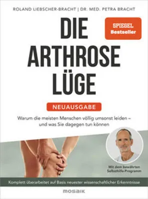 Obrázok produktu pre ZL Bracht/Die Arthrose-Lüge - Neuausgabe Mosaik Verlag