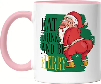Produktbild von Eat Drink And Be Merry Tasse Rosa Lustiger Weihnachtsmann Weihnachten Essen Trinken Frohes Weihnachtsfest