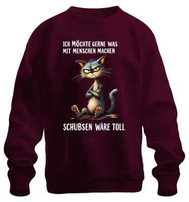 Produktbild von Ich möchte was mit Menschen machen Statement Sarkasmus Kater Sweatshirt Pullover, Burgundy, M