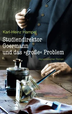 Produktbild von Studiendirektor Goermann und das "große" Problem