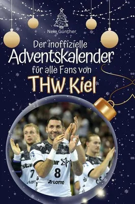 Produktbild von Der inoffizielle Adventskalender für alle Fans des THW Kiel