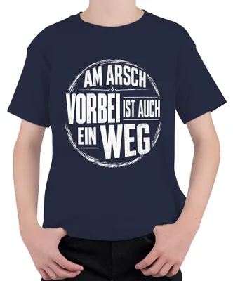 Immagine prodotto di "Am Arsch vorbei" è anche un modo divertente per esprimersi. Maglietta con scritta sarcastica, adatta ai bambini, colore blu navy, taglia 116