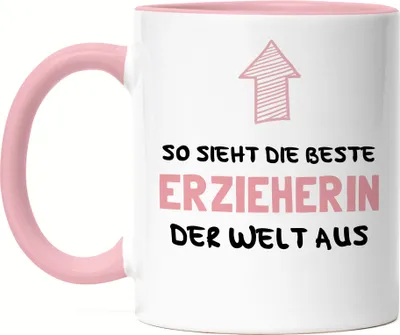 Produktbild von So Sieht Die Beste Erzieherin Der Welt Aus Tasse Rosa Kindergarten Dankeschön & Abschiedsgeschenk Kita