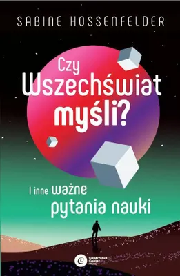 Zdjęcie produktu dla Czy Wszechswiat mysli?