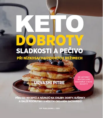 Zdjęcie produktu dla KETO dobroty - Sladkosti a pečivo při nízkosacharidových režimech (Pitre Urvashi)