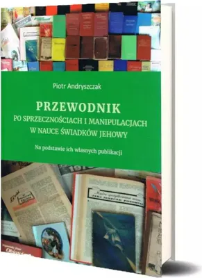 Obrázek produktu pro Przewodnik po sprzecznościach i manipulacjach.. - Piotr Andryszczak