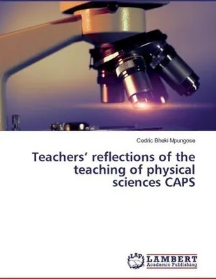 Obrázek produktu pro Teachers' reflections of the teaching of physical sciences CAPS