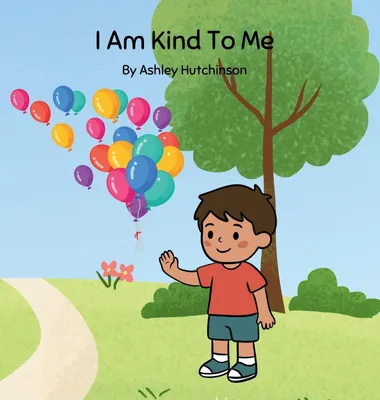 Produktbild von I Am Kind To Me