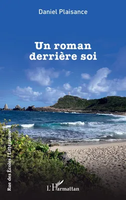 Produktbild von Un roman derrière soi