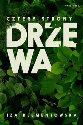 Imagen del producto de Cztery strony drzewa - książka o relacjach z naturą
