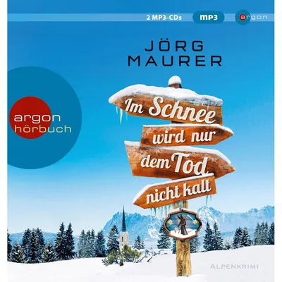 Produktbild von Im Schnee wird nur dem Tod nicht kalt