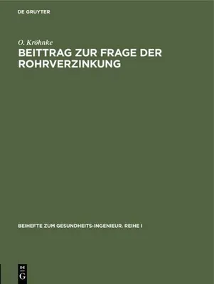Produktbild von Beittrag zur Frage der Rohrverzinkung