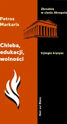Produktbild von Trylogia kryzysu T.3 - Petros Markaris, Przemysław Kordos