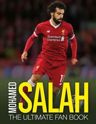 Produktbild von Mohamed Salah: The Ultimate Fan Book