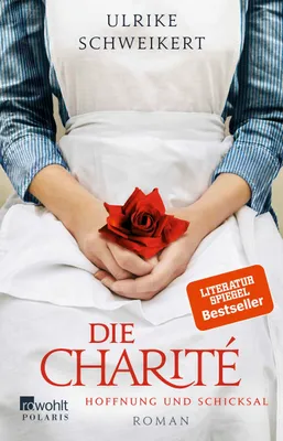 Produktbild von Die Charité: Hoffnung und Schicksal