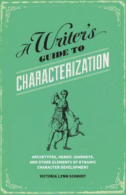 Produktbild von A Writer's Guide to Characterization