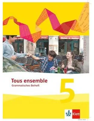 Image de Tous ensemble. Grammatisches Beiheft. 5. Lernjahr