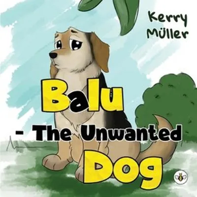 Productafbeelding van Balu - The Unwanted Dog