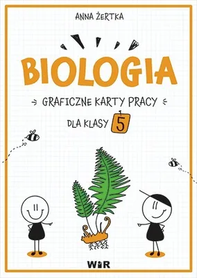 Produktbild von Wir Biologia. Graficzne Karty Pracy Klasa 5. Nauka Przez Zabawę!