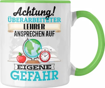 Produktbild von Trendation - Lehrer Tasse Geschenk Lustiger Spruch Geschenkidee Kaffeebecher für Klassenlehrer Kollege (Grün)