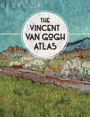 Produktbild von The Vincent van Gogh Atlas