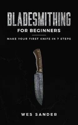 Produktbild von Bladesmithing for Beginners
