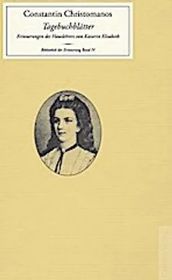 Produktbild von Tagebuchblätter von Constantin Christomanos – Ein Erinnerungsbuch