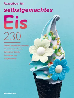 Produktbild von Rezeptbuch für selbstgemachtes Eis