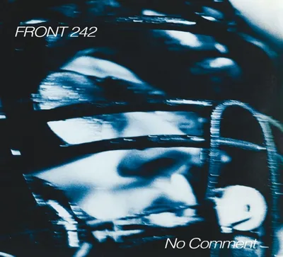 Obrázok produktu pre Front 242: No Comment / Politics Of Pressure