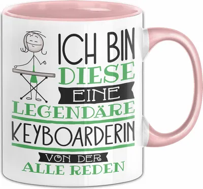 Produktbild von Keyboarderin Tasse Geschenk Ich Bin Diese Eine Legendäre Keyboarderin Von Der Alle Reden Geschenkidee Geburtstag Weihnachten (Rosa)
