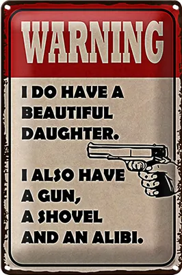 Produktbild von Blechschild Spruch 20x30cm warning have beautiful daughter